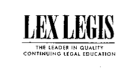 LEX LEGIS THE LEADER IN QUALITY CONTINUING LEGAL EDUCATION