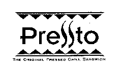 PRESSTO THE ORIGINAL PRESSED GRILL SANDWICH