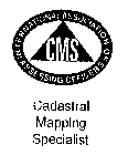 CMS CADASTRAL MAPPING SPECIALIST INTERNATIONAL ASSOCIATION OF ASSESSING OFFICERS