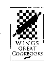 WINGS GREAT COOKBOOKS