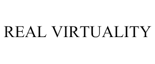 REAL VIRTUALITY