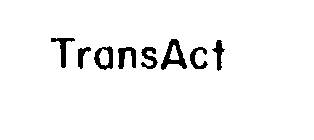 TRANSACT