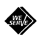 WE SERVE