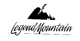 LEGEND MOUNTAIN