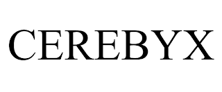 CEREBYX