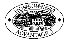 H O M E O W N E R S ADVANTAGE 5