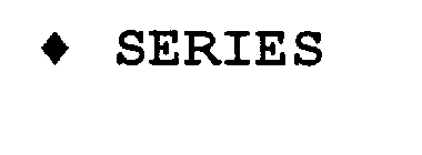 SERIES