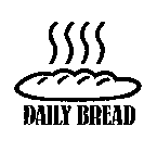 DAILY BREAD