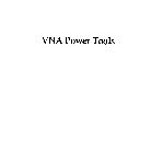 VNA POWER TOOLS