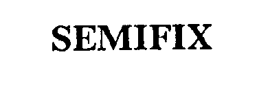 SEMIFIX