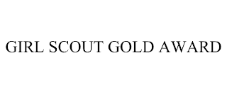 GIRL SCOUT GOLD AWARD