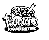 FOUNTAIN FAVORITES