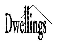 DWELLINGS