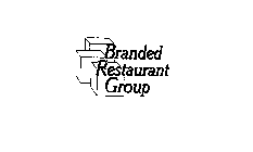 BRANDED RESTAURANT GROUP