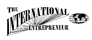 THE INTERNATIONAL ENTREPENEUR