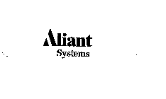 ALIANT SYSTEMS