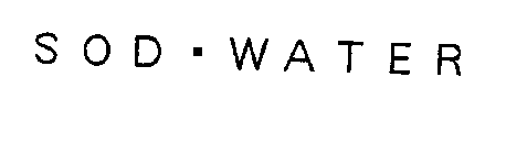 S O D - W A T E R