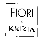 FIORI DI KRIZIA