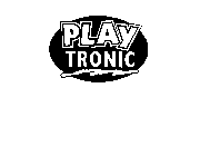 PLAY TRONIC