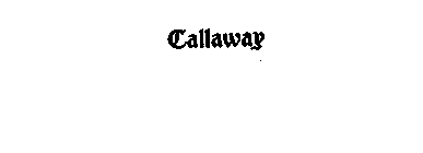 CALLAWAY