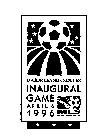 MAJOR LEAGUE SOCCER INAUGURAL GAME APRIL 6 1996 MLS MAJOR LEAGUE SOCCER