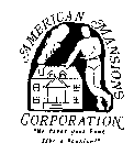 AMERICAN MANSIONS CORPORATION 