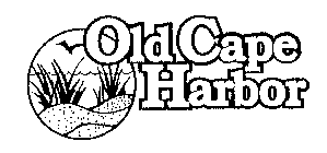 OLD CAPE HARBOR