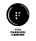 THE FASHION CENTER