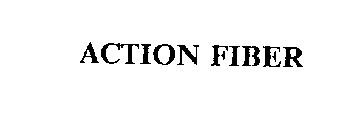 ACTION FIBER