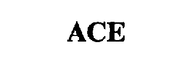 ACE