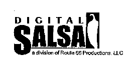 DIGITAL SALSA A DIVISION OF ROUTE 66 PRODUCTIONS, LLC