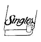 SINGLES