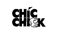 CHIC CHICK