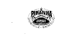 PIRANHA PREDATOR BATTERIES