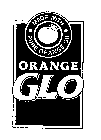 ORANGE GLO MADE WITH PURE ORANGE OIL