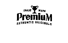 TRADE MARK PREMIUM AUTHENTIC ORIGINALS