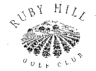 RUBY HILL GOLF CLUB