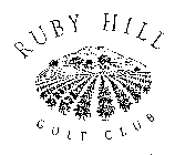 RUBY HILL GOLF CLUB