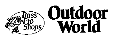 BASS PRO SHOPS OUTDOOR WORLD