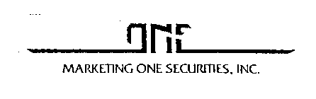 ONE MARKETING ONE SECURITIES, INC.