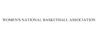 WOMEN'S NATIONAL BASKETBALL ASSOCIATION