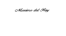 MAXIMO DEL REY