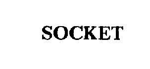 SOCKET