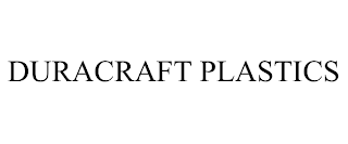 DURACRAFT PLASTICS