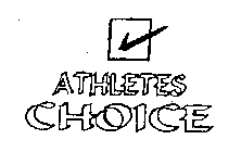 ATHLETES CHOICE