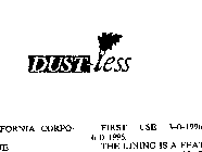 DUST-LESS