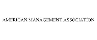 AMERICAN MANAGEMENT ASSOCIATION