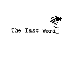 THE LAST WORD