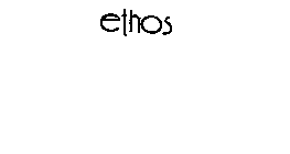 ETHOS