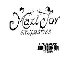 MAZLTOV EXCLUSIVES